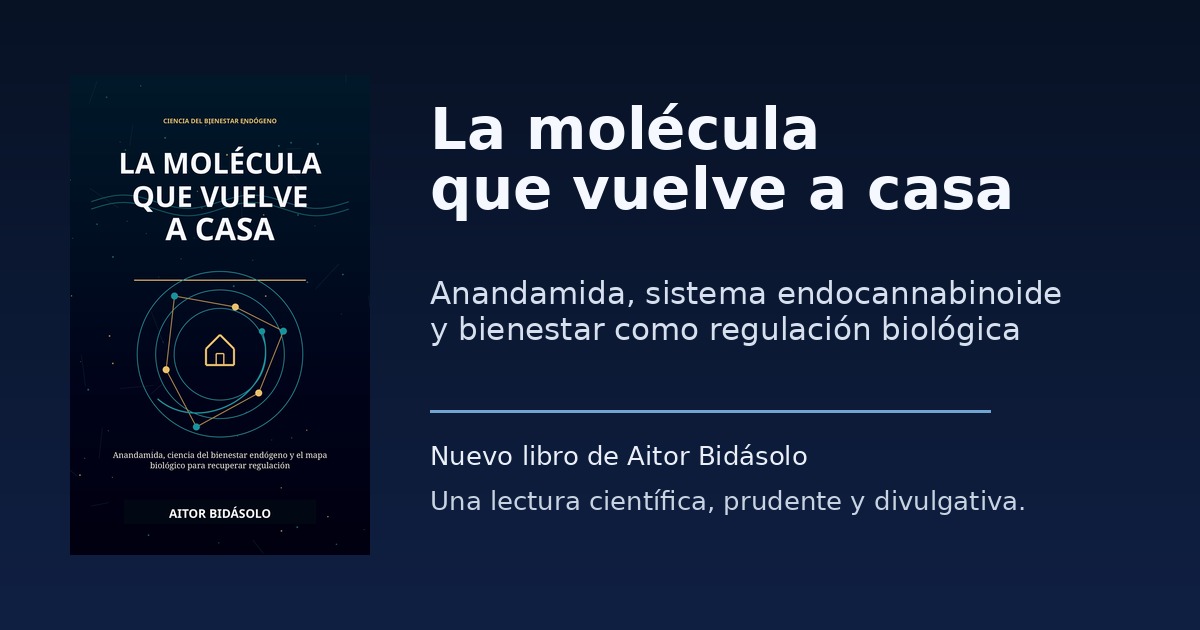 Imagen del artículo sobre anandamida y sistema endocannabinoide por Aitor Bidásolo